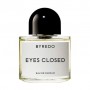 Byredo Eyes Closed Парфюмировання вода унисекс, 50 мл